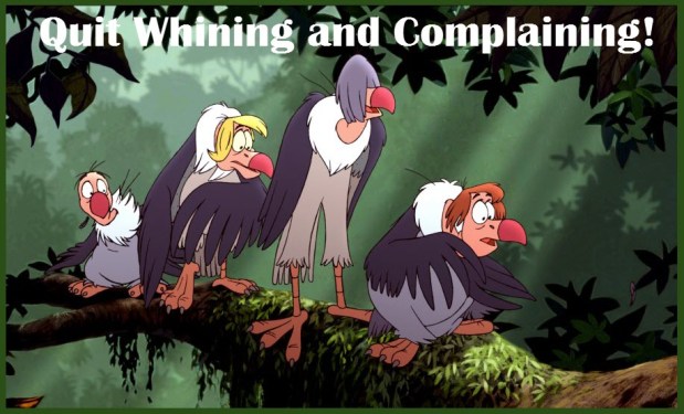Whining and Complaining